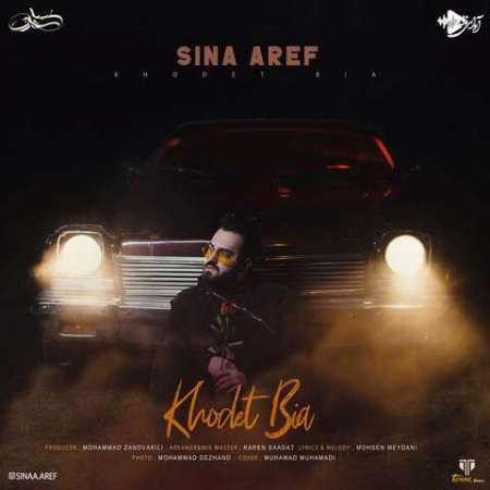 Sina Aref – Khodet Bia